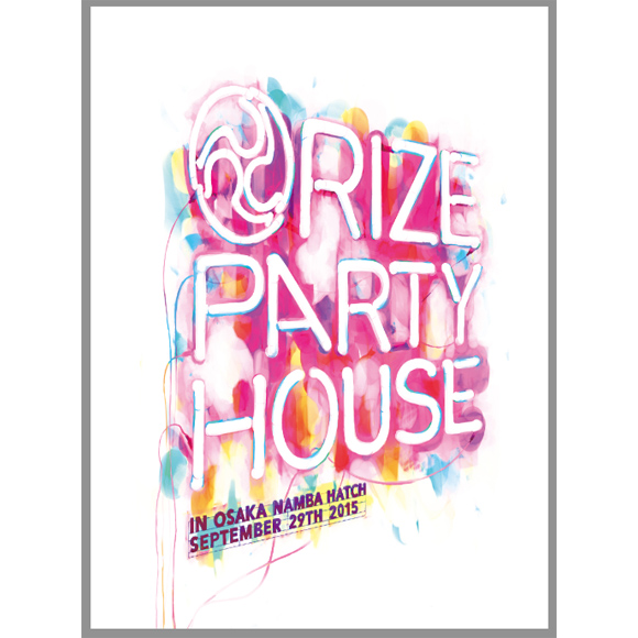 RIZE LIVE DVD uPARTY HOUSE in OSAKAv@RIZER'S CLUB